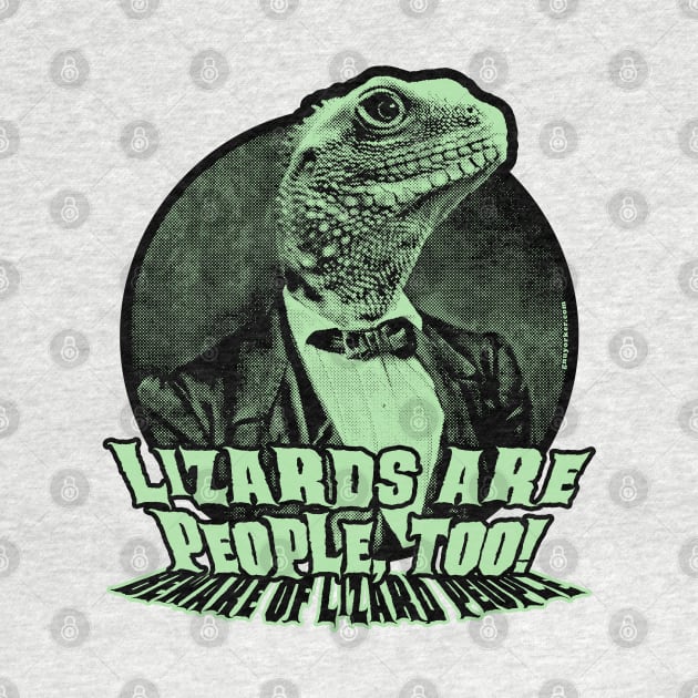 Lizards are people, too! (Beware of lizard people) by UselessRob